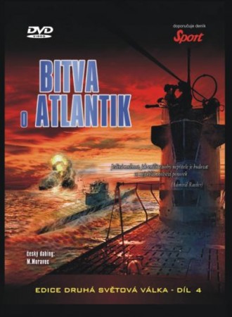DÍL 4: Bitva o Atlantik